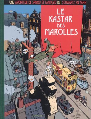 spirou et fantasio tome 5 - le kastar des marolles (en bruxellois)
