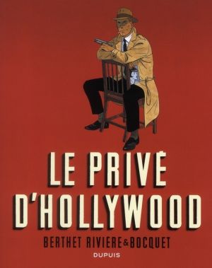 le privé d'hollywood ; intégrale