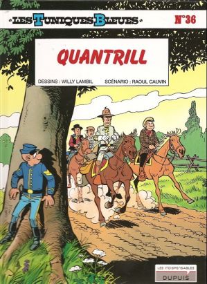 les tuniques bleues tome 36 - quantrill
