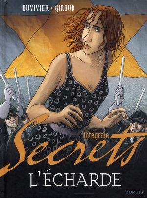 Secrets - L'écharde - intégrale