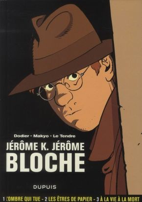 jérôme k. jérôme bloche - intégrale tome 1