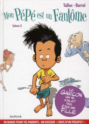 mon pépé est un fantôme tome 3