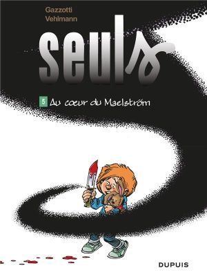 Seuls tome 5