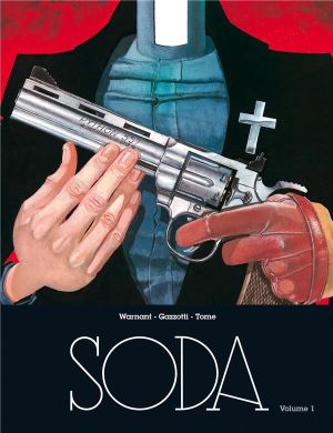 soda - tome 1 intégrale magnum
