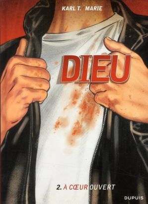 dieu tome 2 - à coeur ouvert