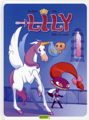 Lily princesse de la nuit Tome 3 ; bébé en cavale