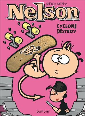 Nelson tome 10 - Cyclone destroy