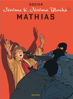 Jérôme K. Jérôme Bloche tome 22