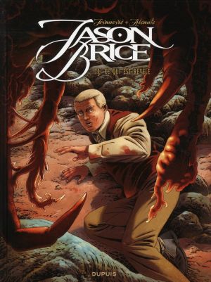 jason brice tome 3 - ce qui est révélé