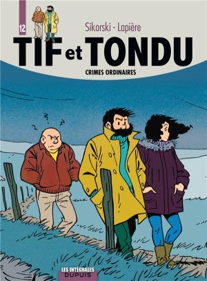 Tif et Tondu - intégrale tome 12 Tif et Tondu - intégrale tome 12