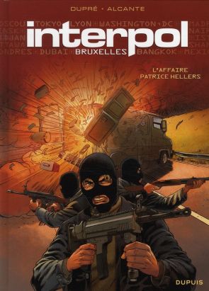 interpol Bruxelles Tome 1 ; l'affaire Patrice Hellers