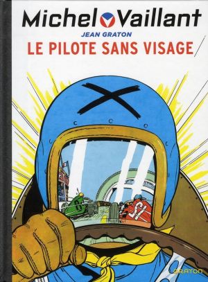 Michel Vaillant tome 2 - le pilote sans visage