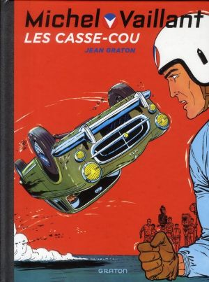 Michel Vaillant tome 7 - le casse-cou