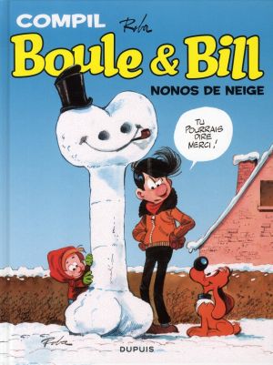 Boule et Bill - la compil tome 1 - nonos de neige - recueil de gags enneigés