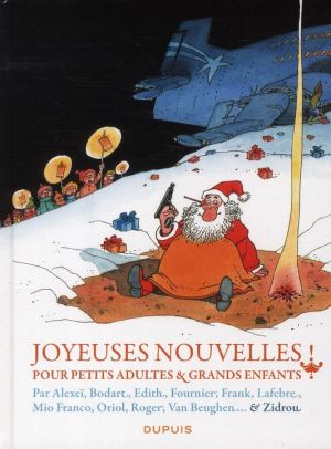 joyeuses nouvelles ! pour petits adultes et grands enfants
