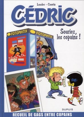 Cédric - best of tome 3 - souriez, les copains !