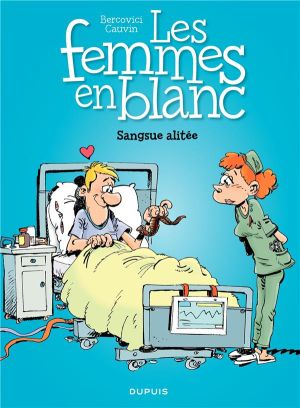 Les femmes en blanc tome 33 - sangsue alitée
