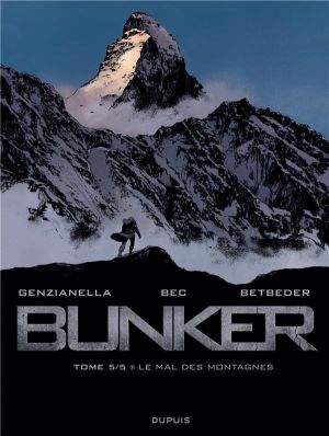 bunker tome 5 - le mal des montagnes