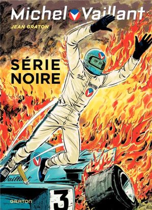 Michel Vaillant tome 23 - série noire