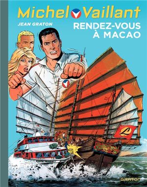 Michel Vaillant tome 43 - rendez-vous à Macao