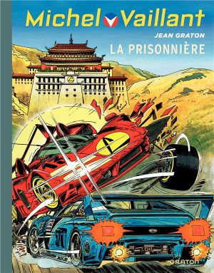 Michel Vaillant tome 59 - la prisonnière