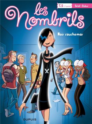 les nombrils tome 5 - 1ère partie - noir cauchemar
