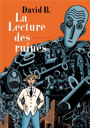 la lecture des ruines ; nouvelle édition