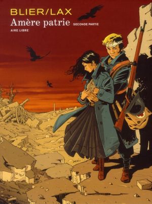 amère patrie tome 2 - édition spéciale
