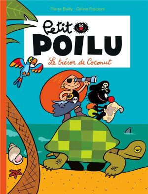 petit poilu tome 9 - le trésor de coconut
