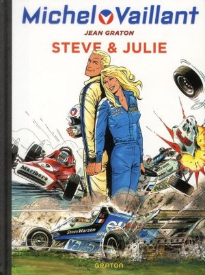 Michel Vaillant tome 44 - Steve et Julie