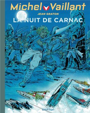 Michel Vaillant tome 53 - la nuit de Carnac