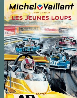 Michel Vaillant tome 31 - les jeunes loups Michel Vaillant tome 31 - les jeunes loups