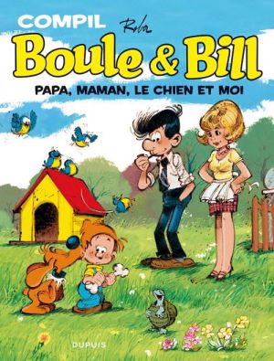 Boule et Bill - la compil tome 2 - Papa, Maman, le chien et moi