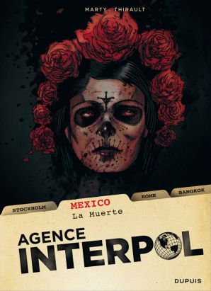 agence interpol tome 1 - mexico