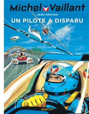 Michel Vaillant tome 36 - un pilote a disparu