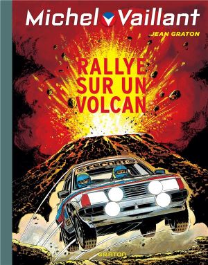 Michel Vaillant tome 39 - rallye sur un volcan