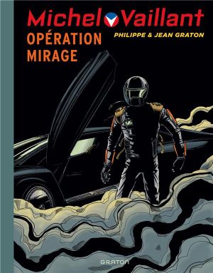 Michel Vaillant tome 64 - opération mirage