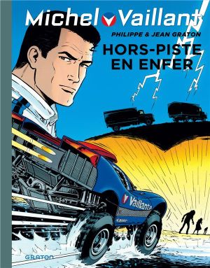 Michel Vaillant tome 69 - hors-piste en enfer