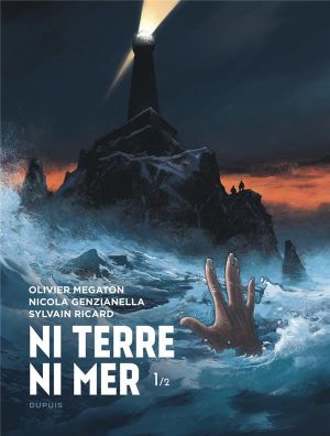 Ni terre ni mer tome 1