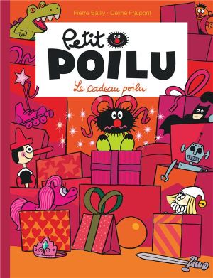 Petit poilu tome 6 - le cadeau poilu