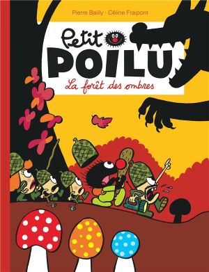 petit poilu tome 8 - la forêt des ombres