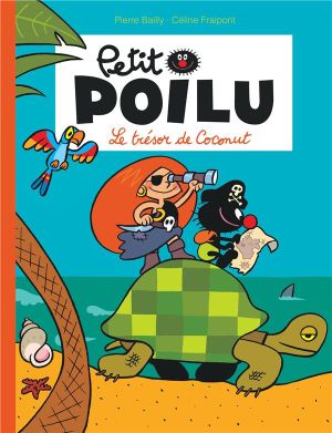 petit poilu tome 9 - le trésor de coconut