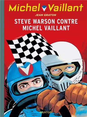 Michel Vaillant tome 38 - Steve Warson contre Michel Vaillant