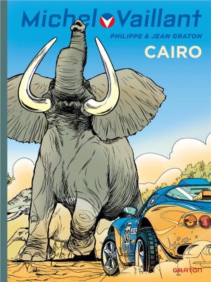 Michel Vaillant tome 63 - Cairo