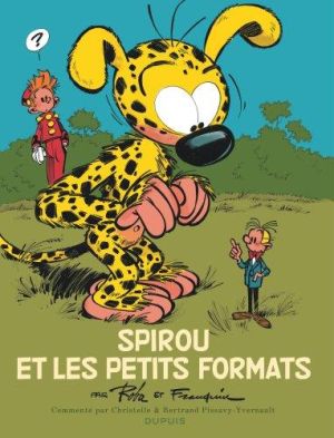 Spirou et les petits formats - éd. commentée