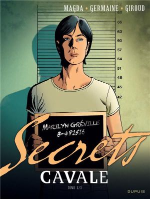 Secrets - tome 2 - Cavale