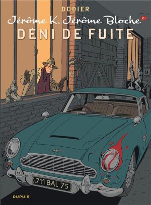 jérôme k. jérôme bloche tome 21 - déni de fuite