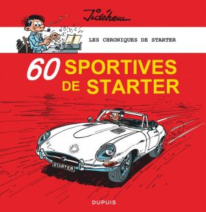 Les chroniques de Starter tome 2 - 60 sportives de Starter