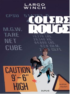 Largo Winch tome 18 - colère rouge - grand format