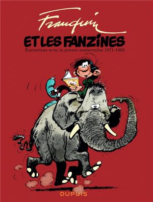 Franquin patrimoine tome 1- franquin et les fanzines